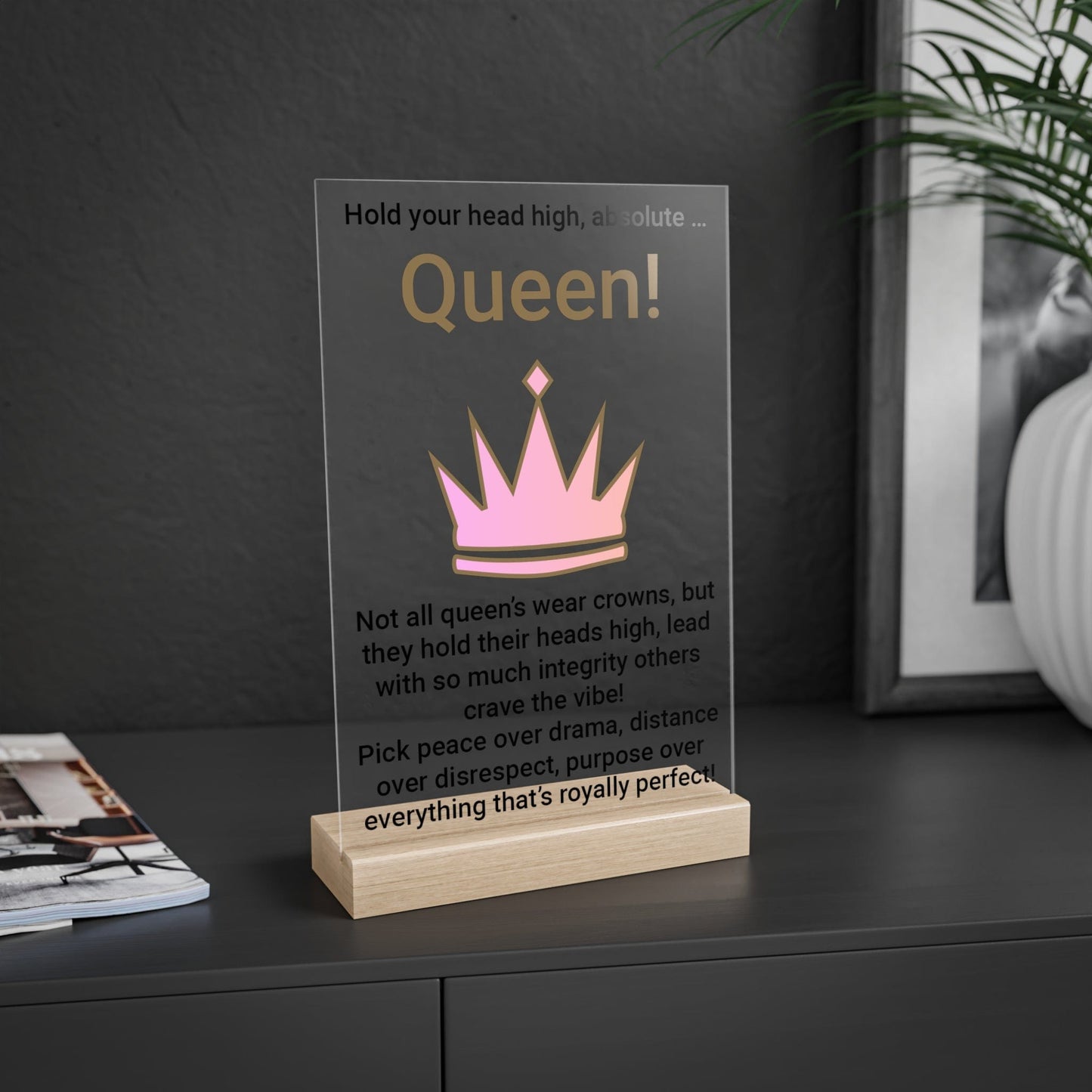 Printify Home Decor Absolute Queen Acrylic Sign with Wooden Stand