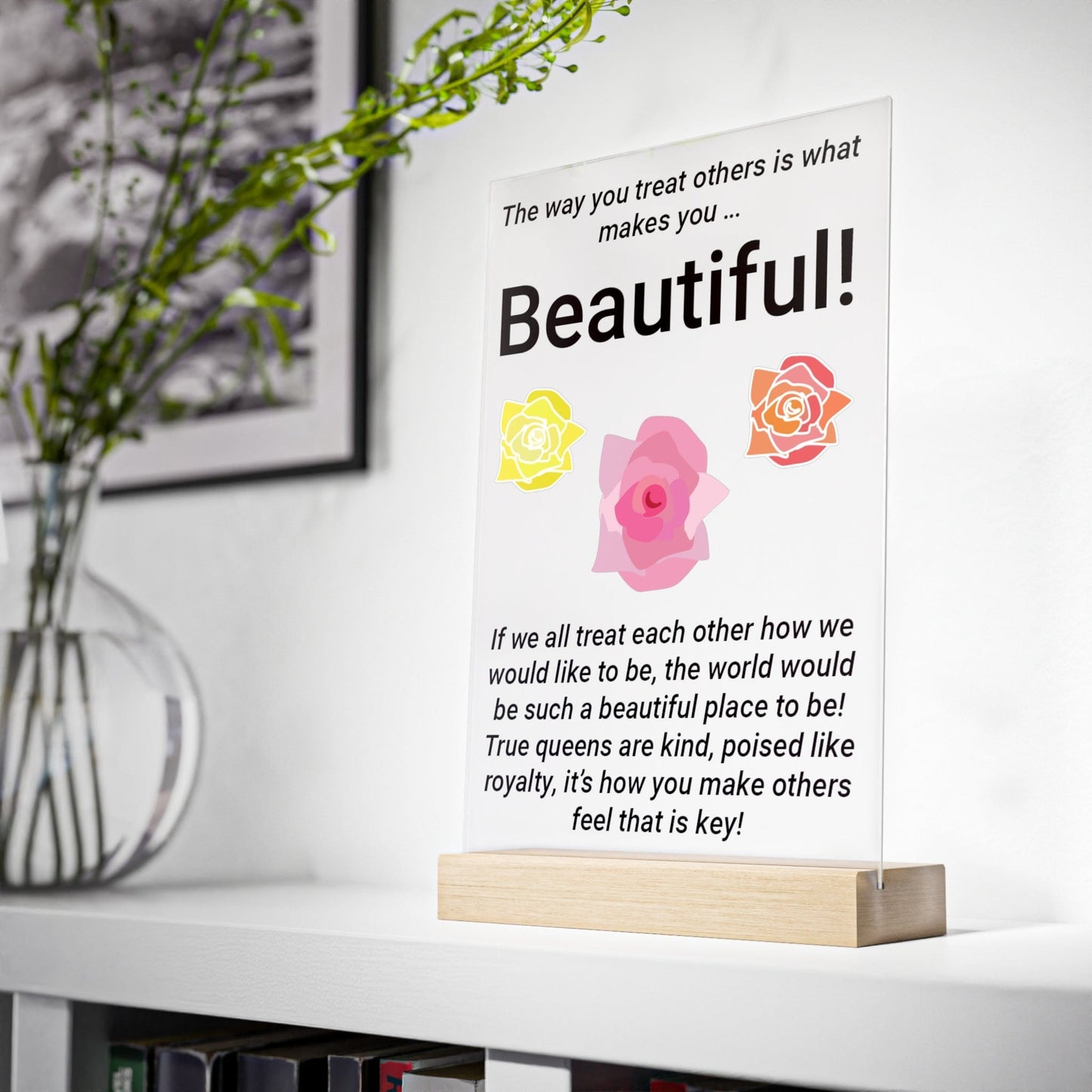 Printify Home Decor Beautiful You Acrylic Sign with Wooden Stand
