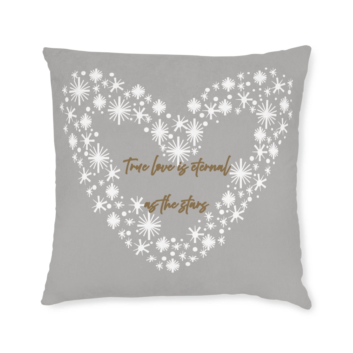 Printify Home Decor Grey Cushion - True Love is Eternal as the Stars Heart Design