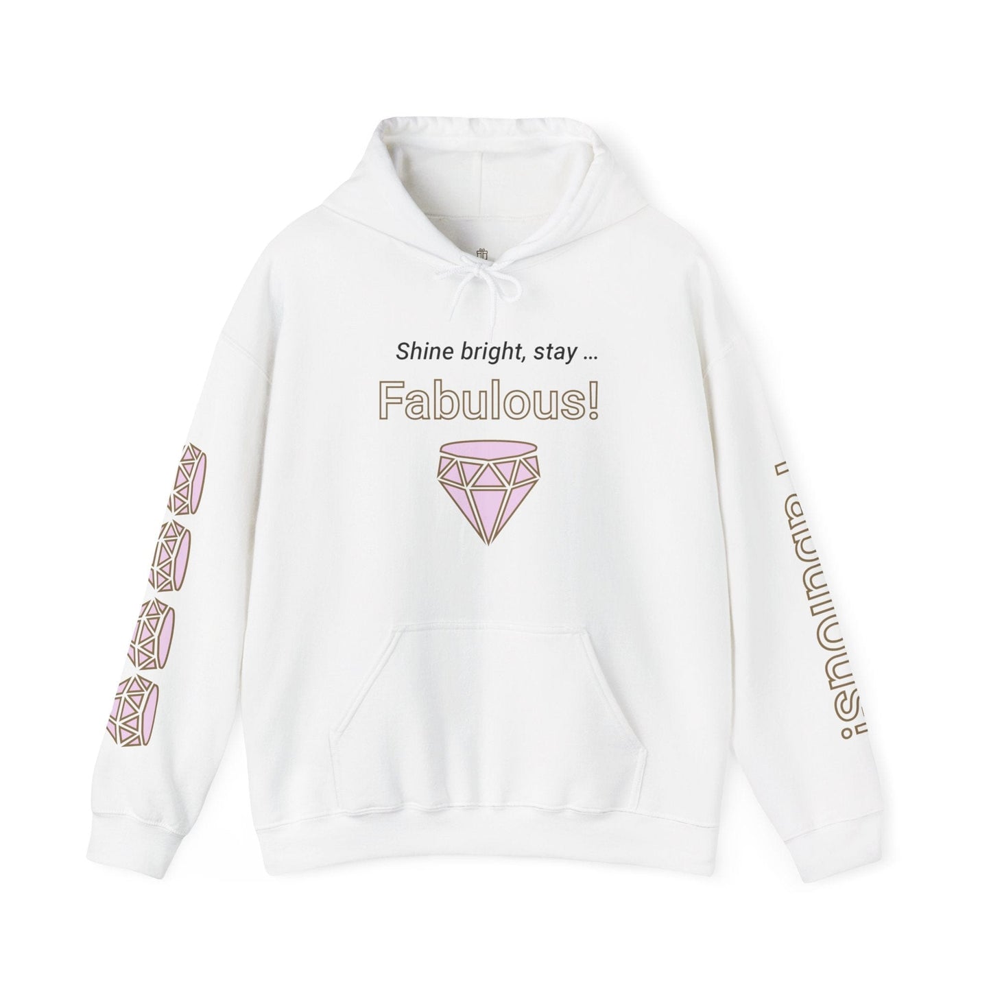 Printify Hoodie White / S Stay Fabulous Hooded Sweatshirt
