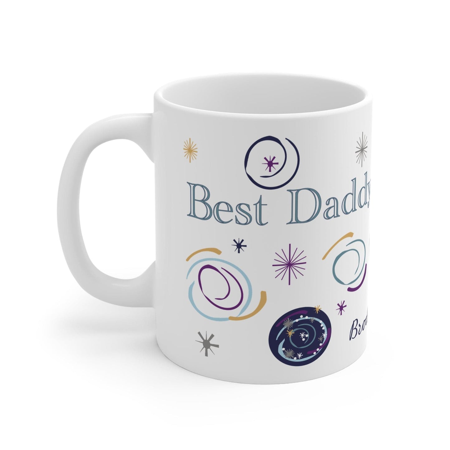 Printify Mug 11oz Personalise Best Daddy in the galaxy 11oz Mug