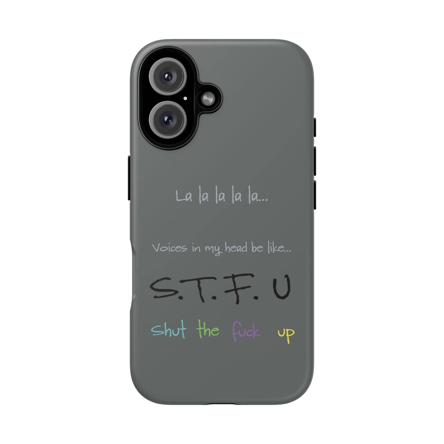 Printify Phone Case iPhone 16 / Matte Shut the F*ck Up iPhone Case – Bold, Funny & Built to Protect