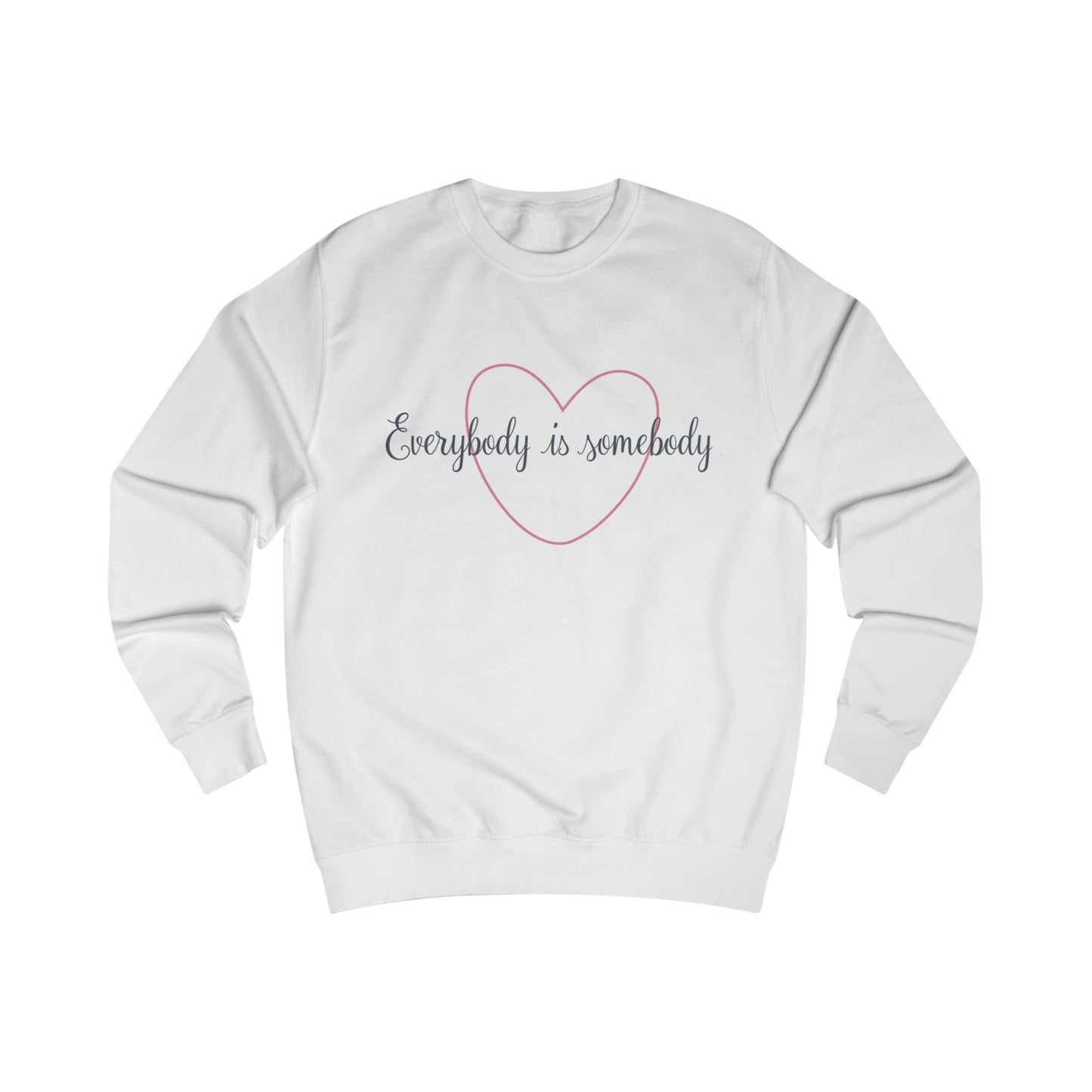 Printify Sweatshirt Arctic White / L Everybody is Somebody Unisex Sweatshirt
