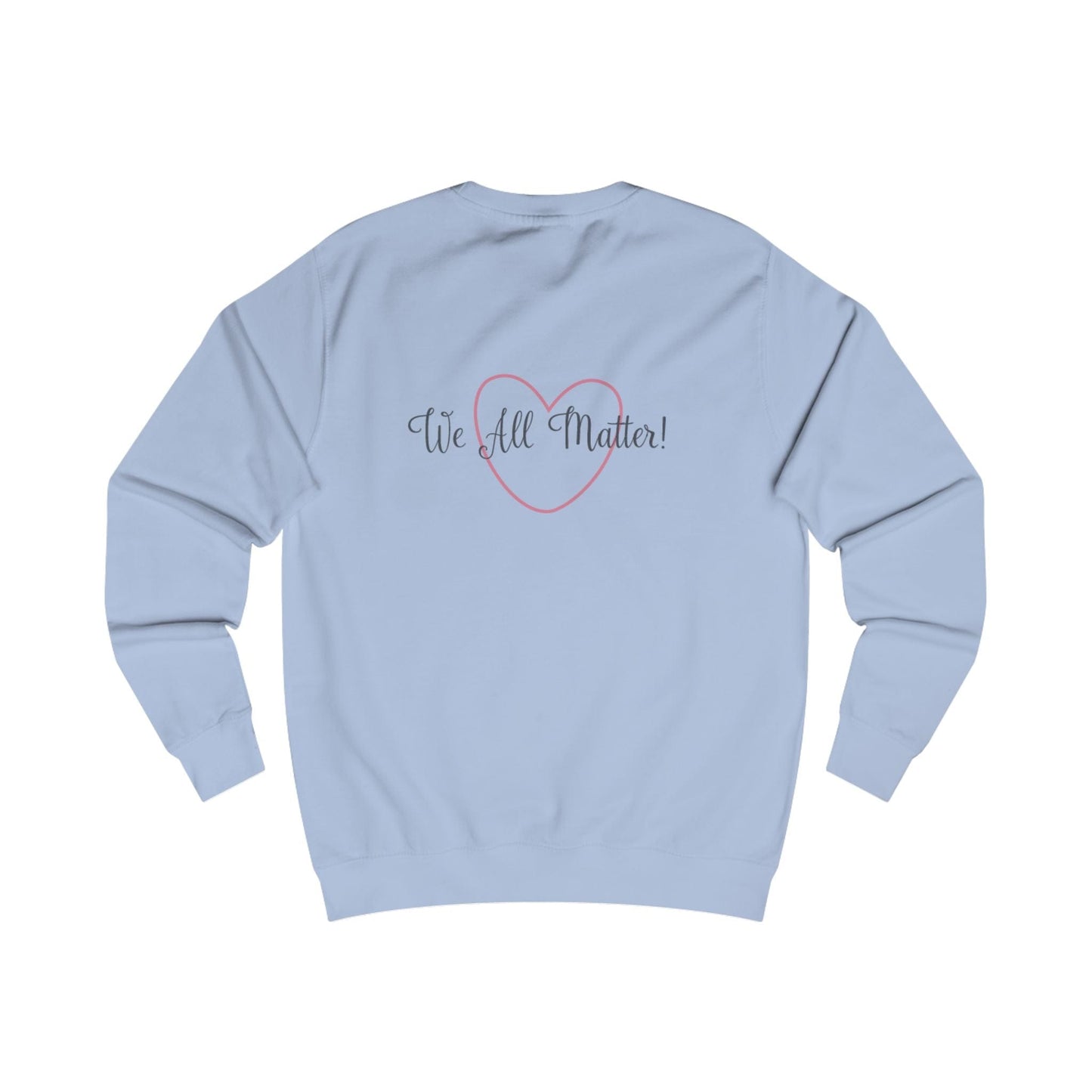 Printify Sweatshirt Everybody is Somebody Unisex Sweatshirt