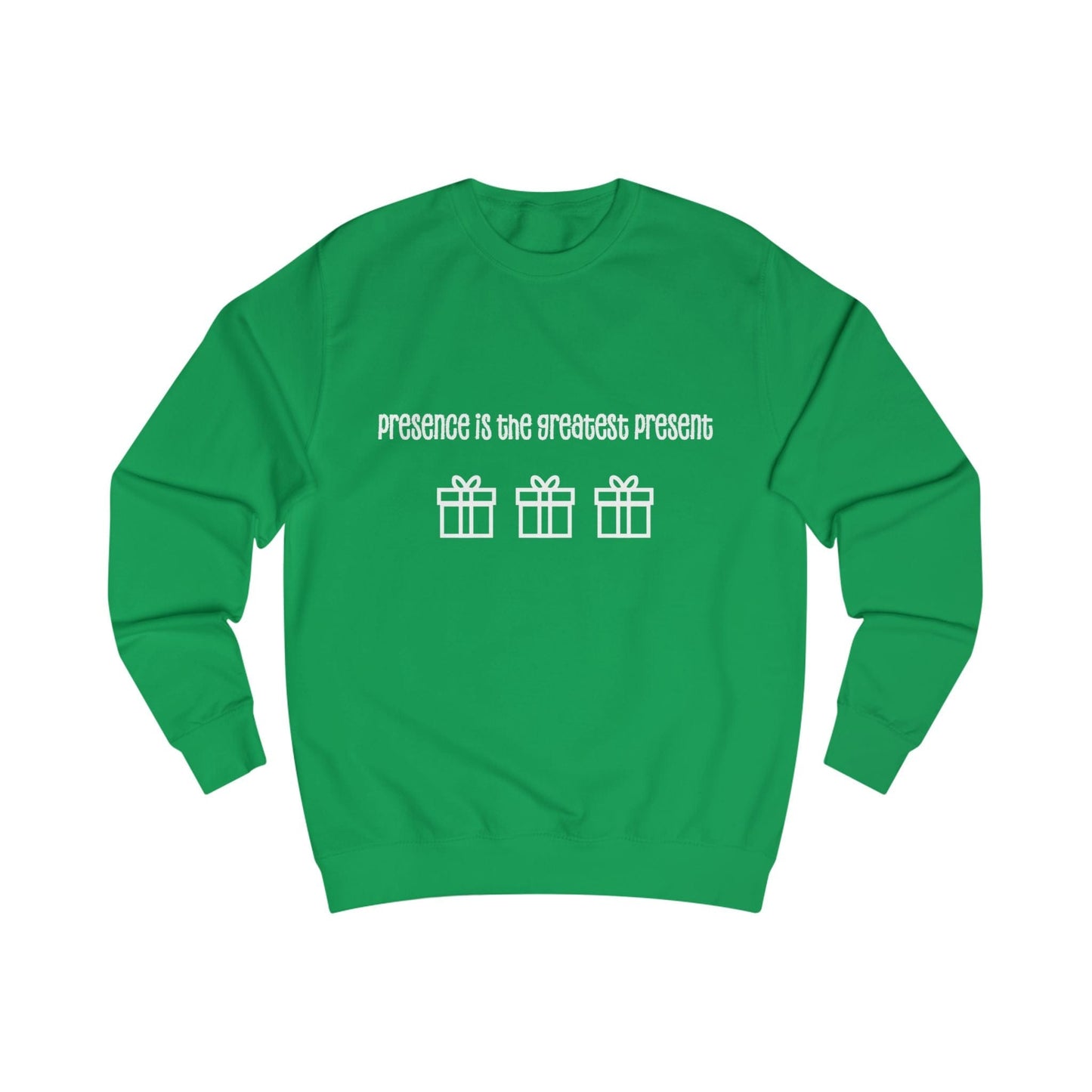 Printify Sweatshirt Kelly Green / S Christmas Jumper – “Presence Is the Greatest Present” Slogan