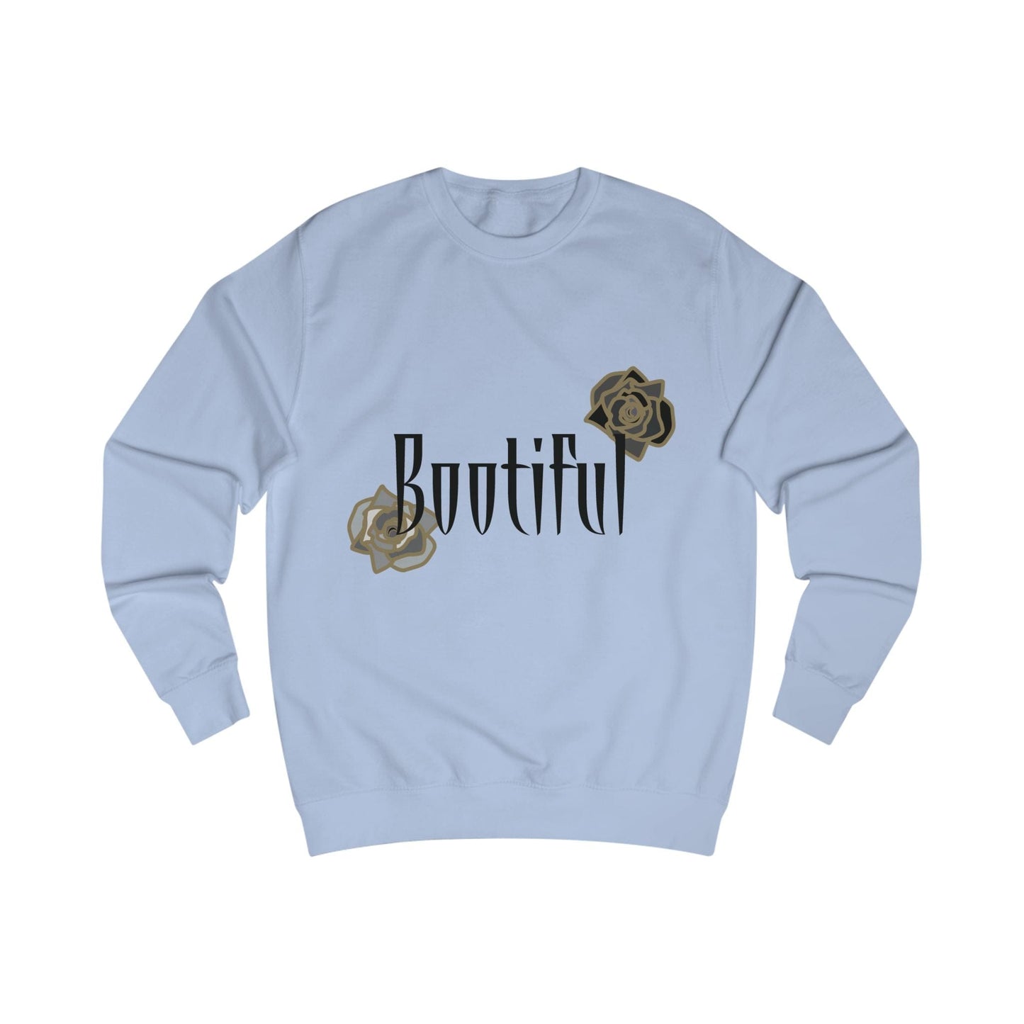 Printify Sweatshirt Sky Blue / S Bootiful Sweatshirt