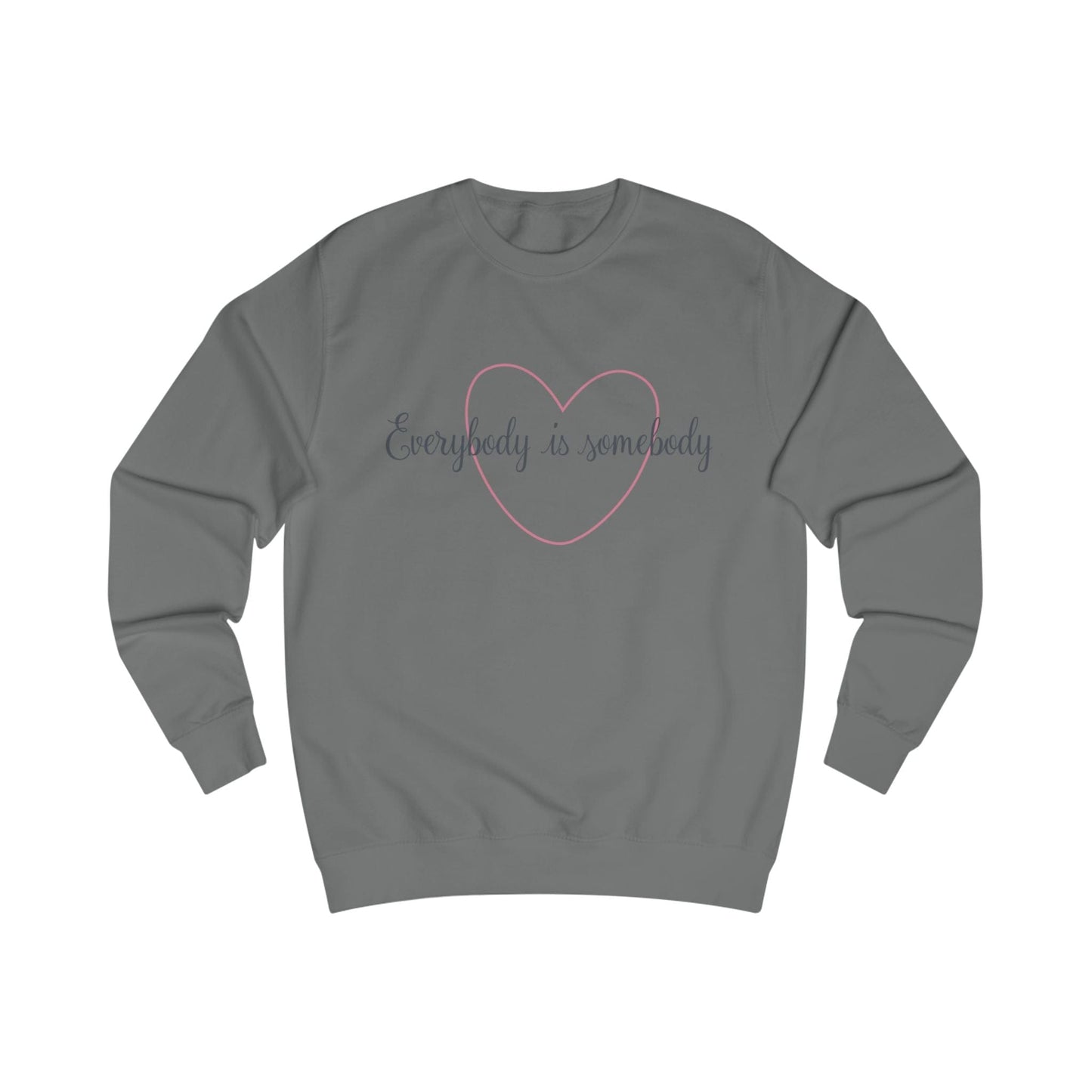 Printify Sweatshirt Steel Grey / S Everybody is Somebody Unisex Sweatshirt