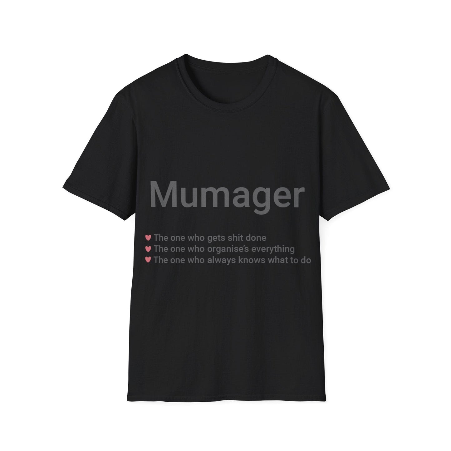 Printify T-Shirt Black / M Mumager T-Shirt