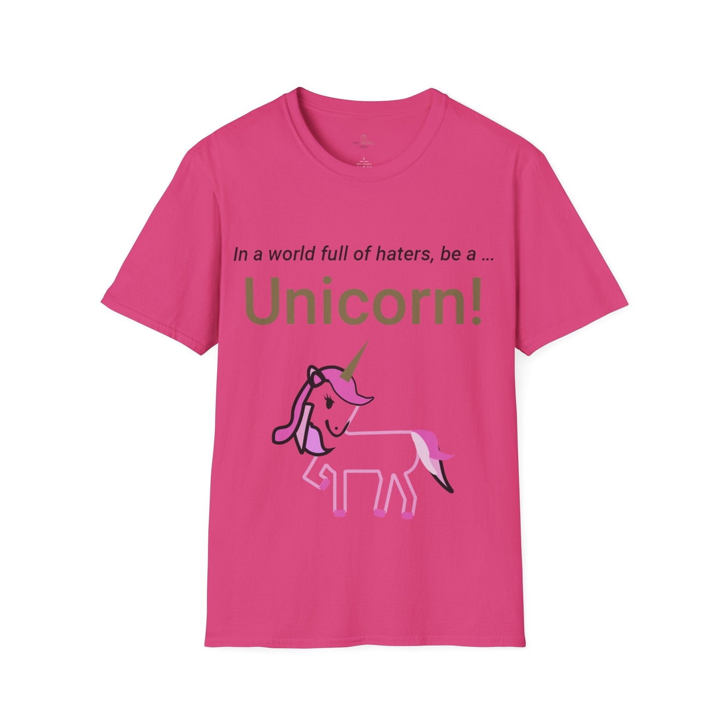 Printify T-Shirt Heliconia / S Be A Unicorn T-Shirt