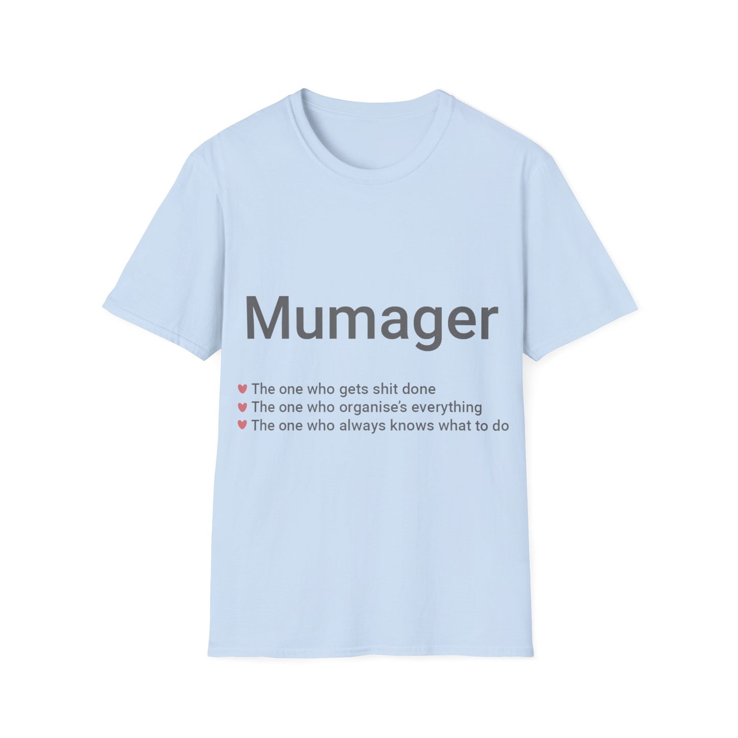 Mumager T-Shirt
