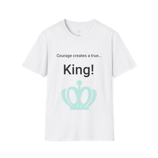 Courage King T-Shirt