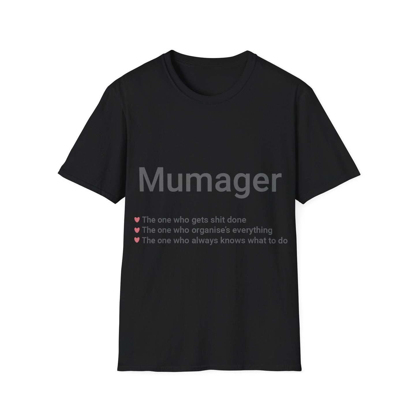 Mumager T-Shirt