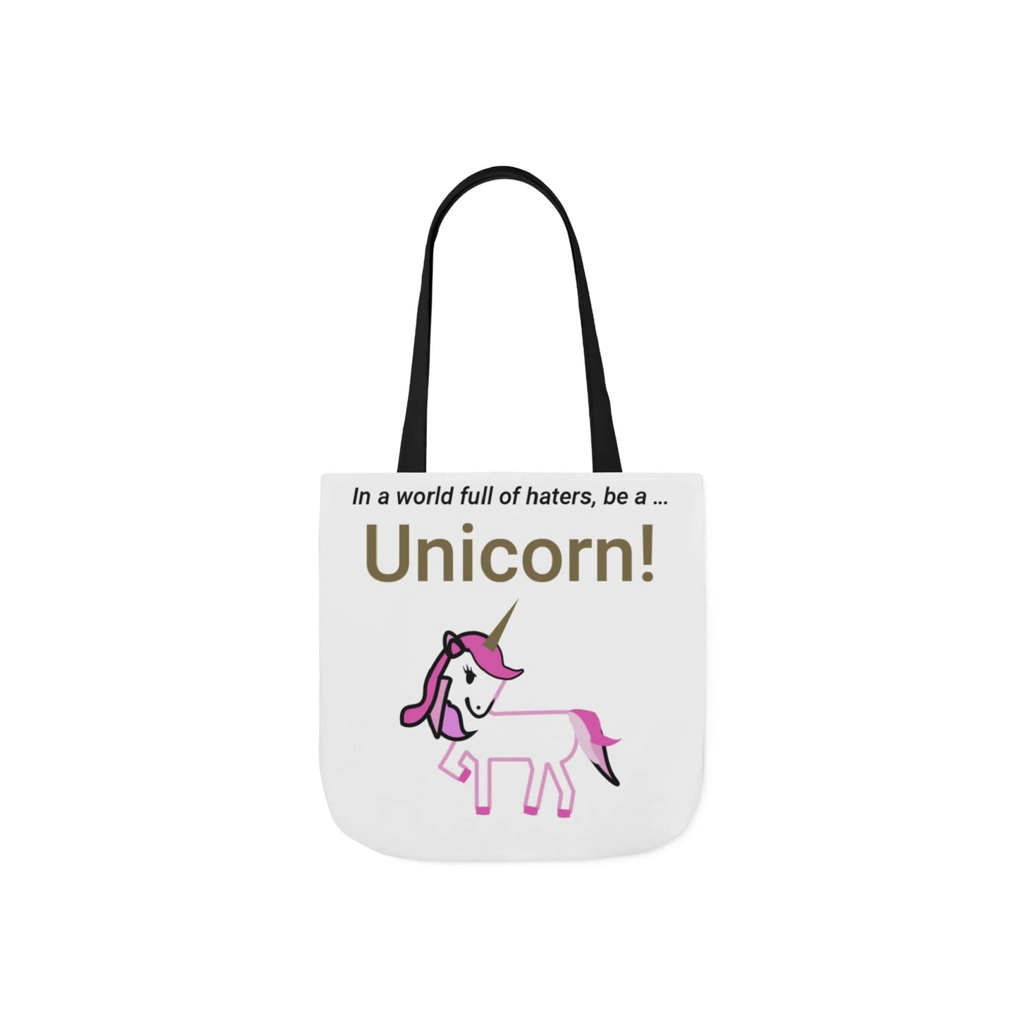 Printify Accessories 13" × 13'' / Black Be a unicorn Tote Bag