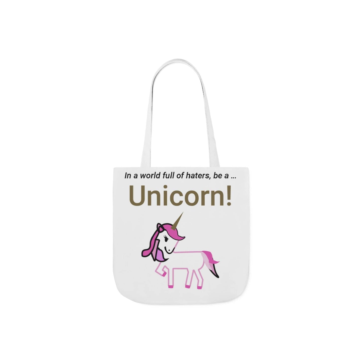Printify Accessories 13" × 13'' / White Be a unicorn Tote Bag