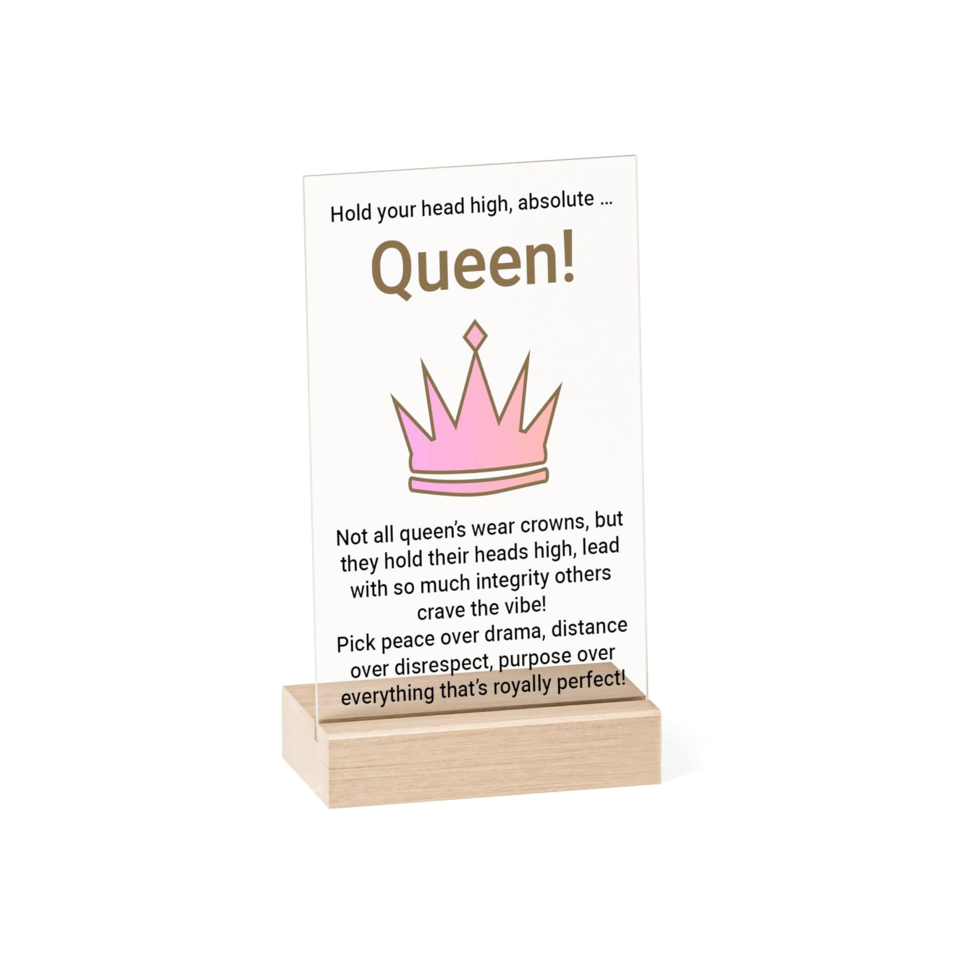 Printify Home Decor 5.1" x 7.9" (Vertical) Absolute Queen Acrylic Sign with Wooden Stand