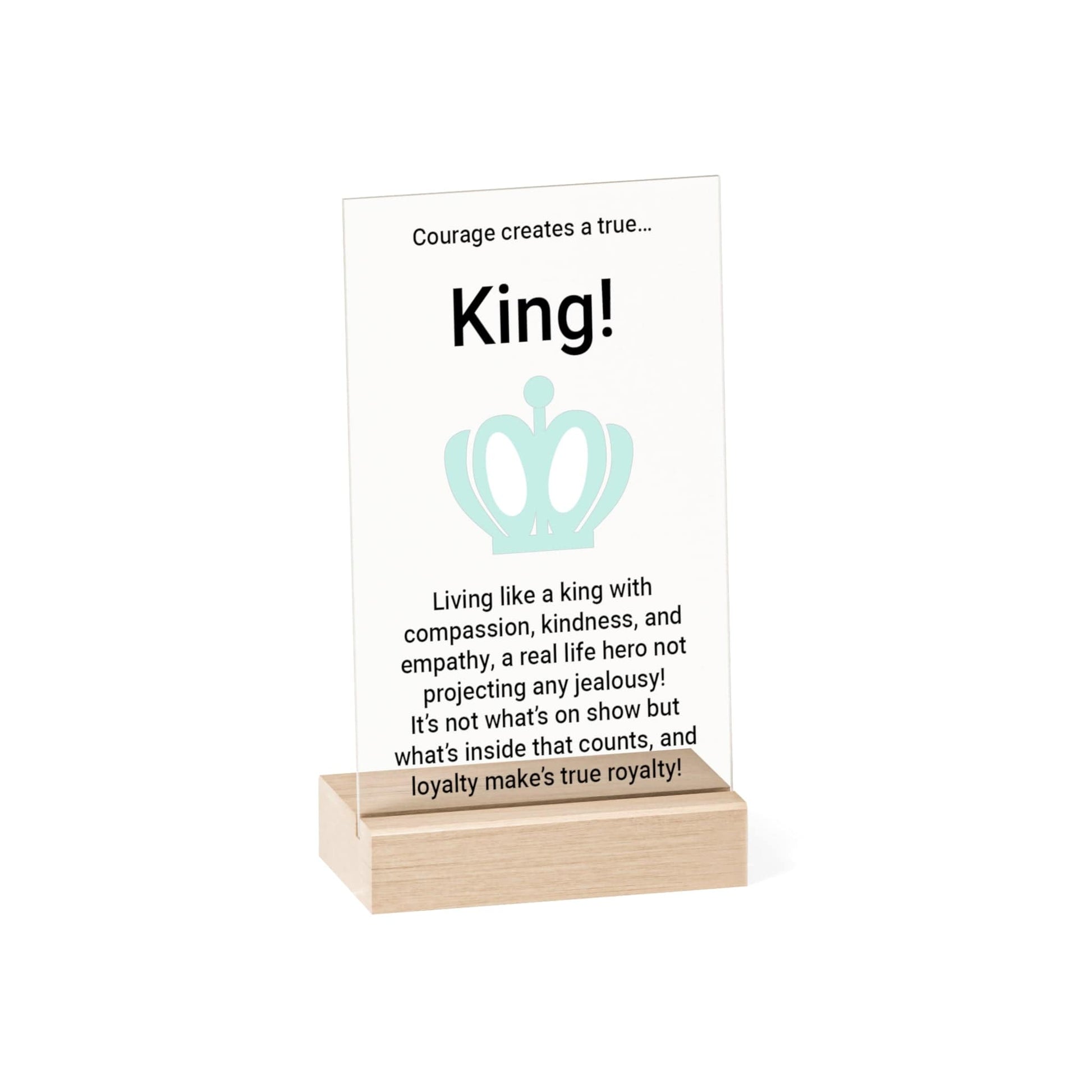 Printify Home Decor 5.1" x 7.9" (Vertical) King Acrylic Sign with Wooden Stand