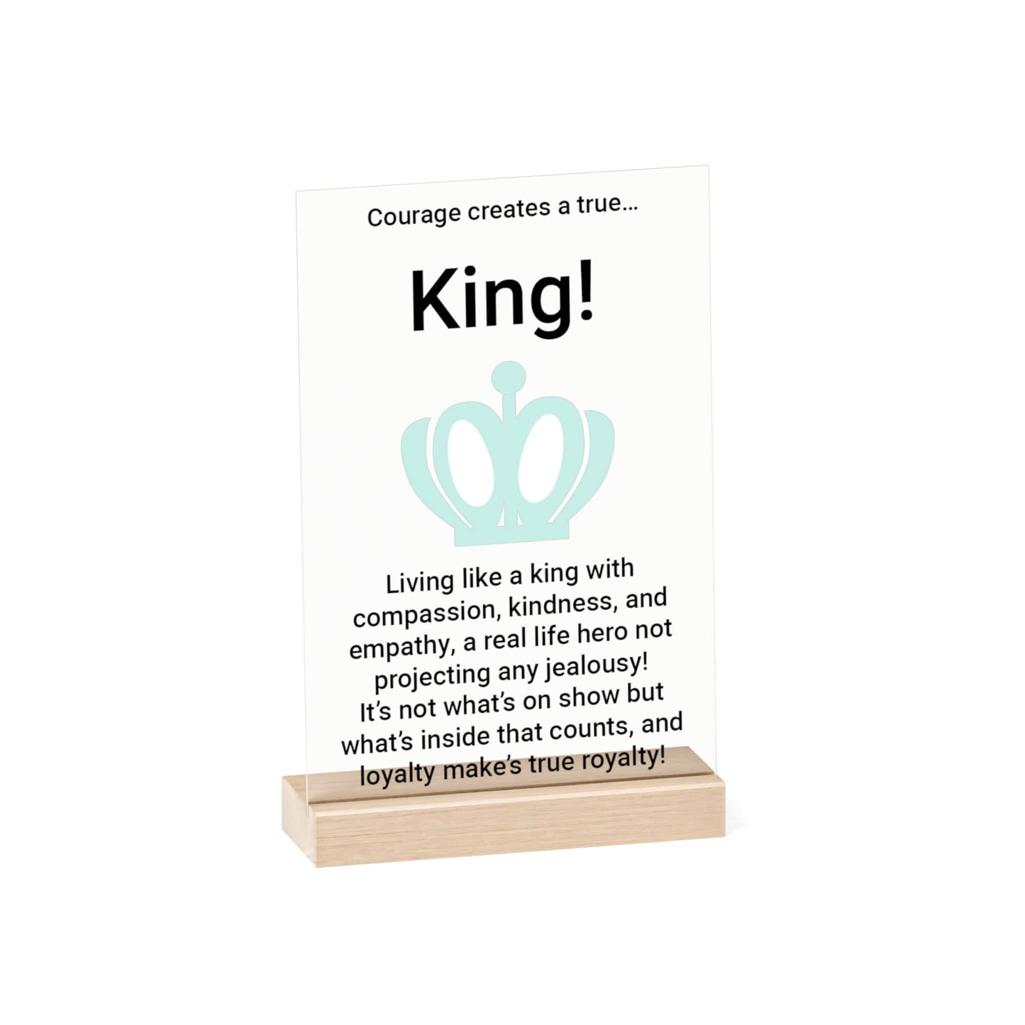 Printify Home Decor 7.9"  x 11.8" (Vertical) King Acrylic Sign with Wooden Stand