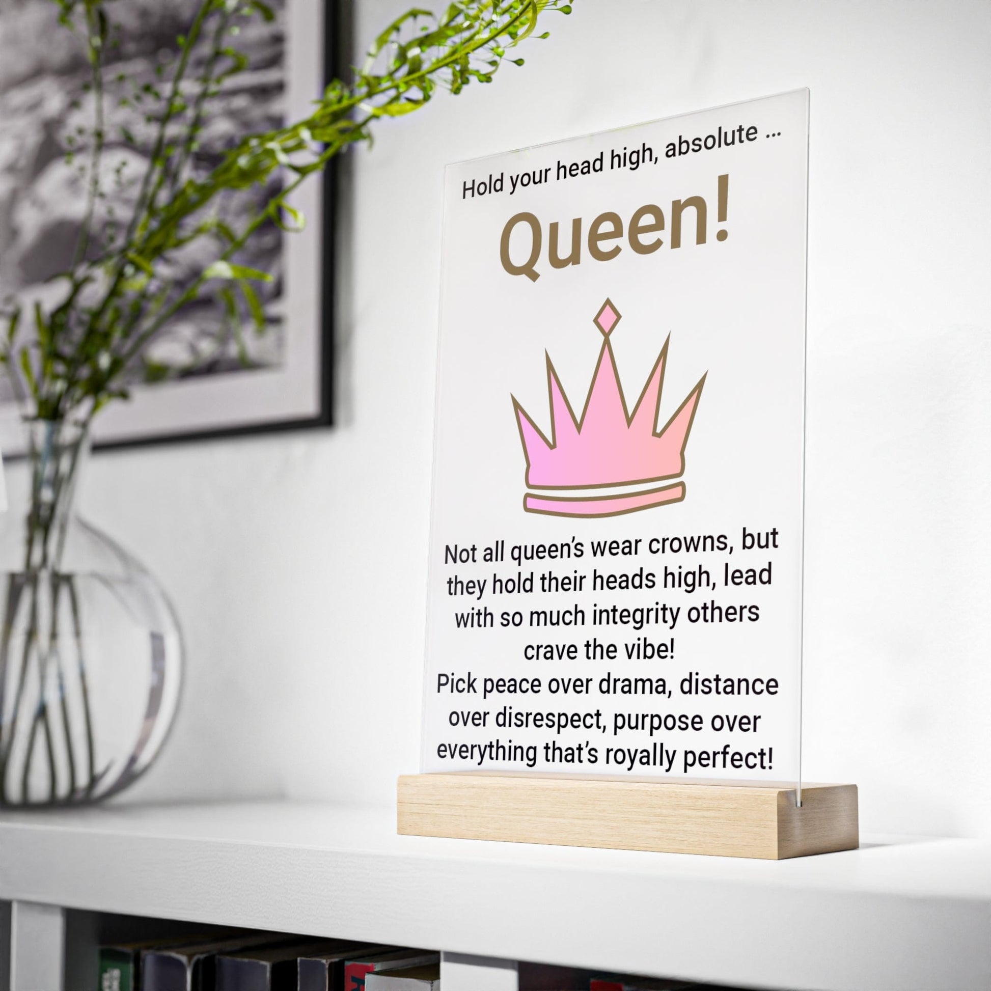 Printify Home Decor Absolute Queen Acrylic Sign with Wooden Stand