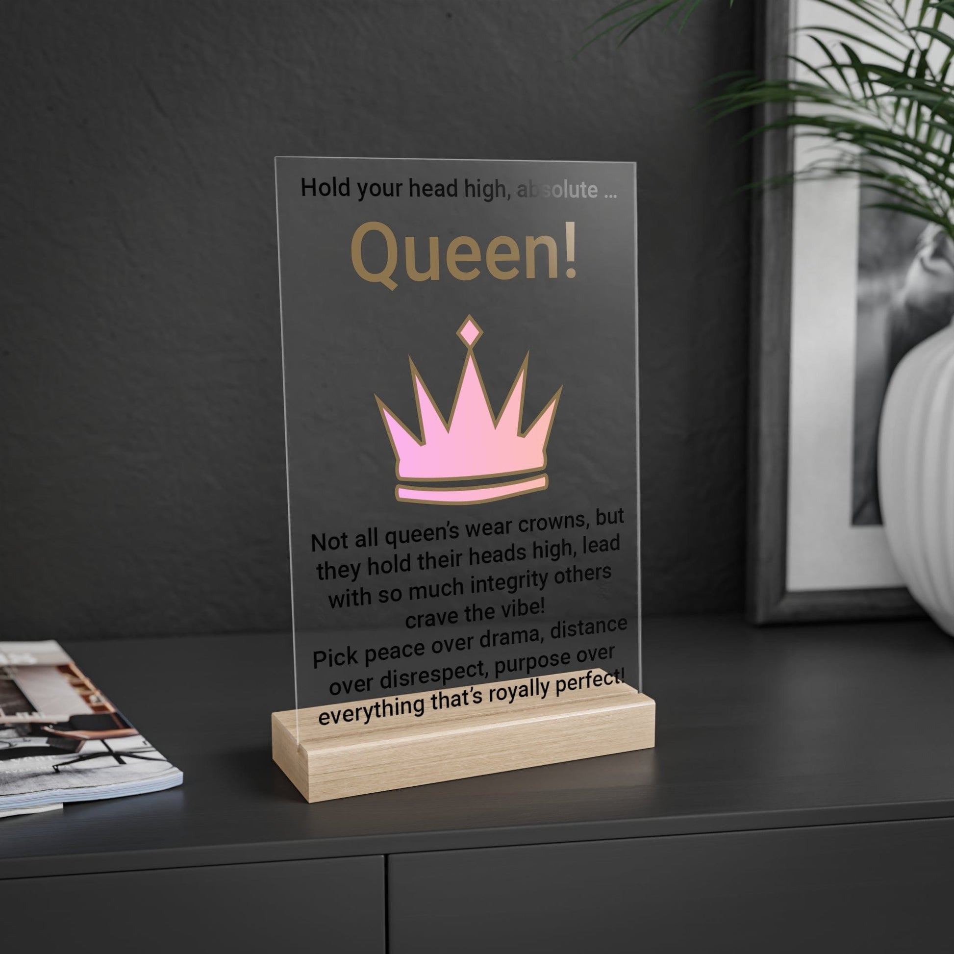 Printify Home Decor Absolute Queen Acrylic Sign with Wooden Stand