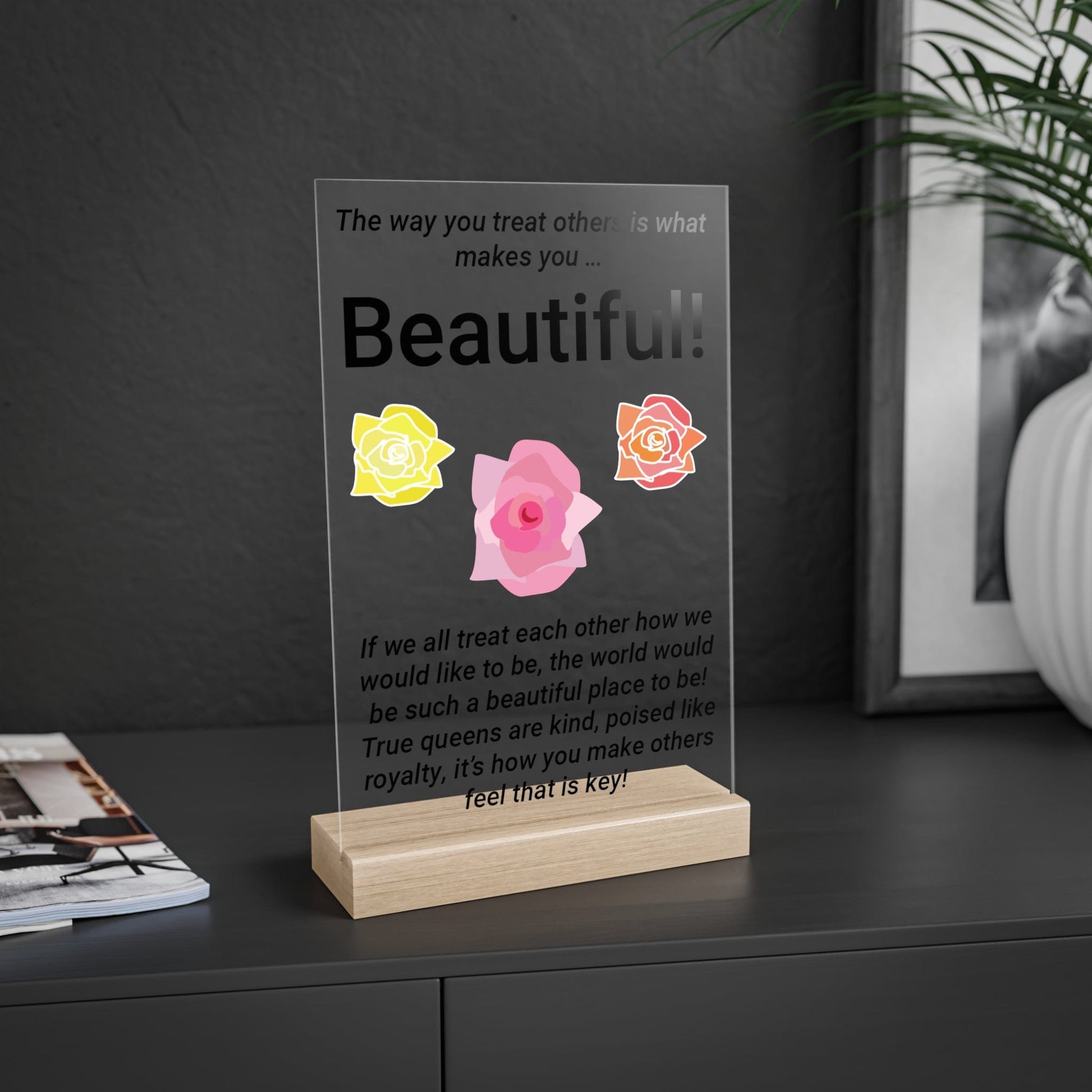 Printify Home Decor Beautiful You Acrylic Sign with Wooden Stand