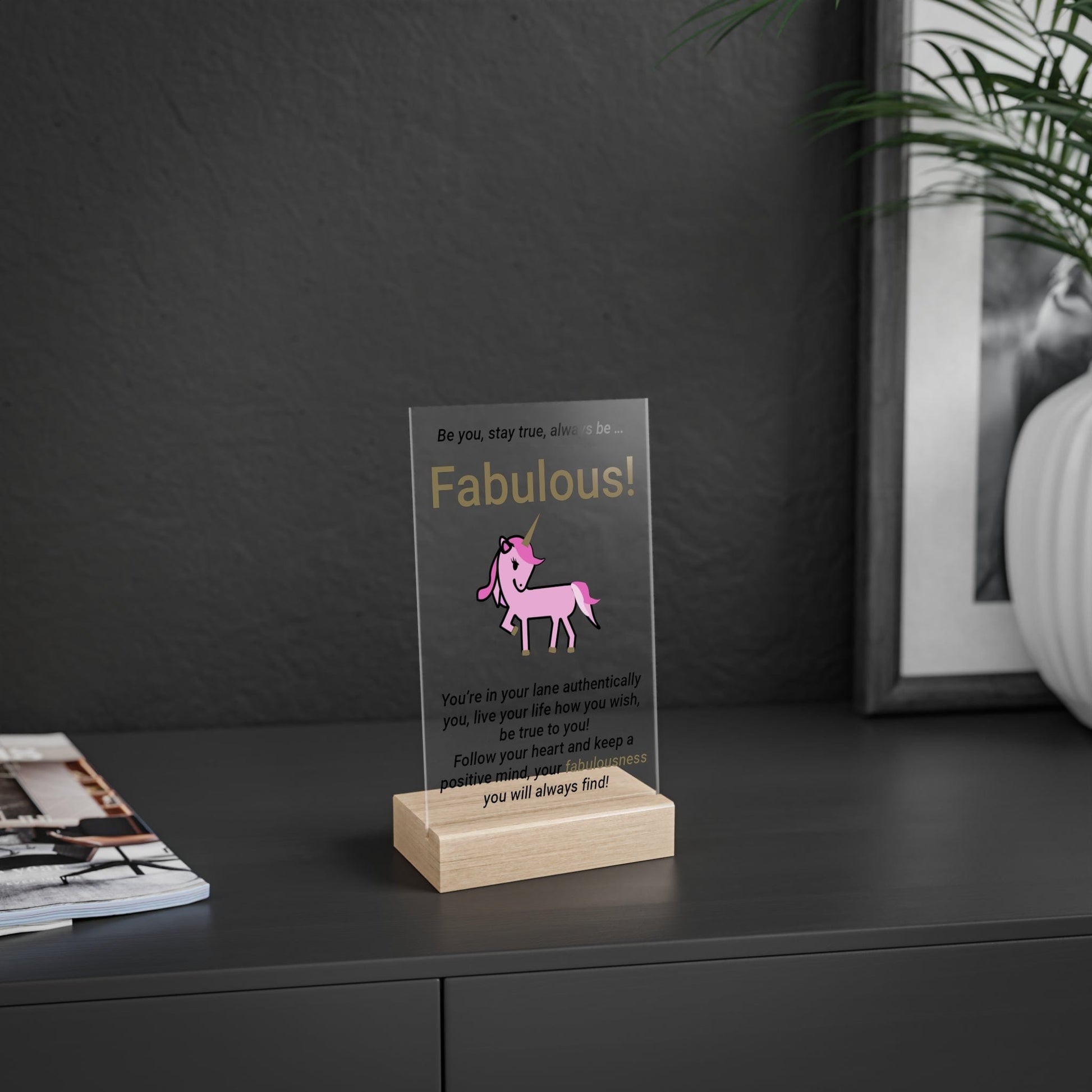 Printify Home Decor Fabulous Unicorn Acrylic Sign with Wooden Stand
