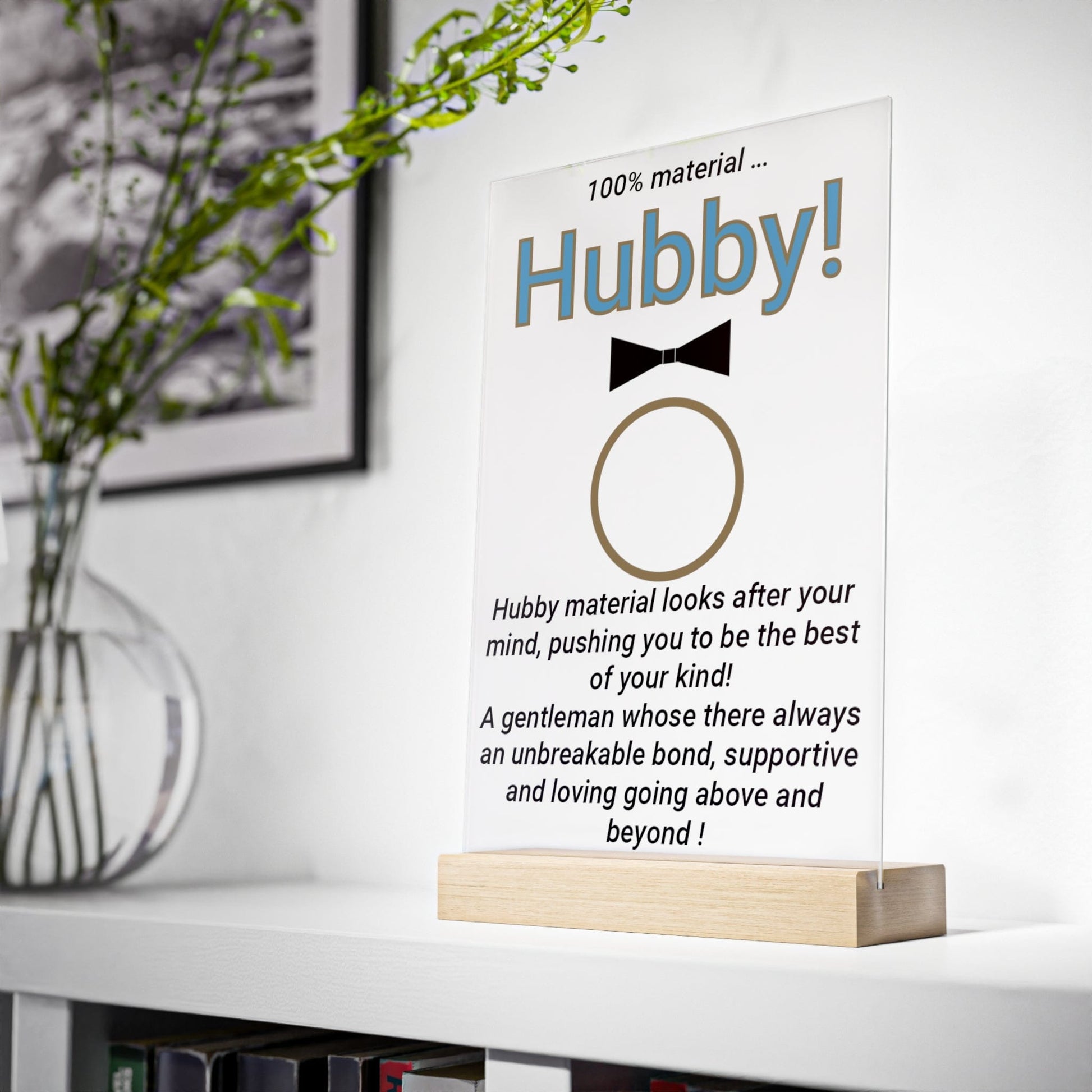 Printify Home Decor Hubby Acrylic Sign with Wooden Stand