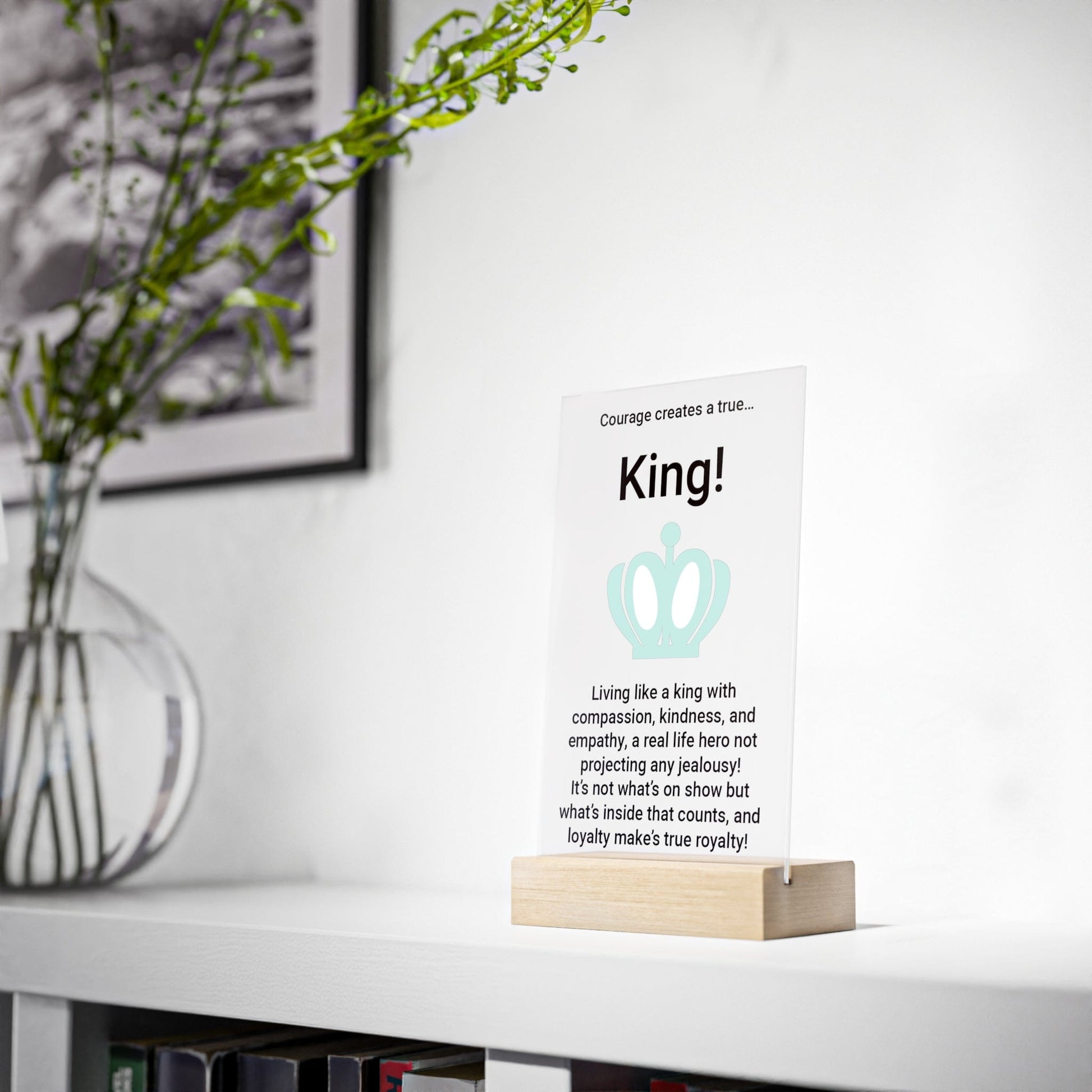 Printify Home Decor King Acrylic Sign with Wooden Stand