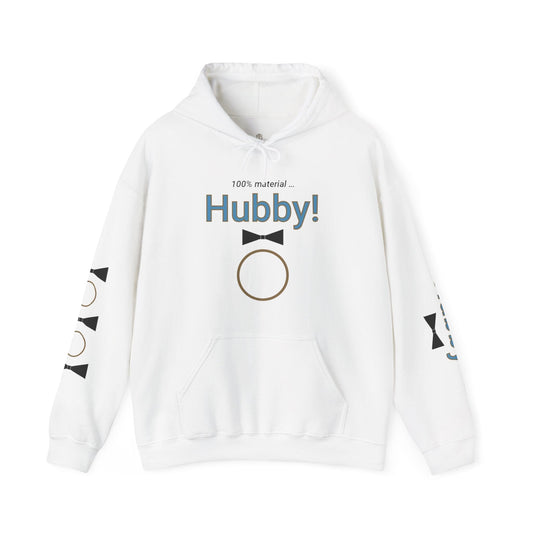 Printify Hoodie White / S 100% Material Hubby Hooded Sweatshirt