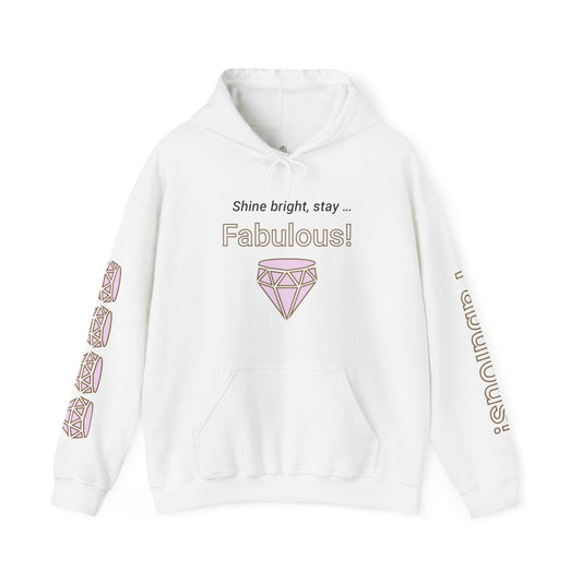 Printify Hoodie White / S Stay Fabulous Hooded Sweatshirt
