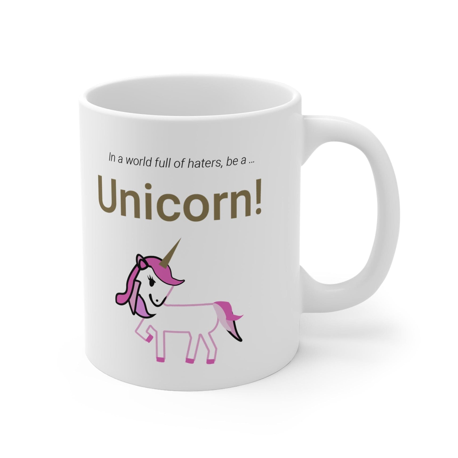 Printify Mug 11oz Be a Unicorn Mug White 11oz