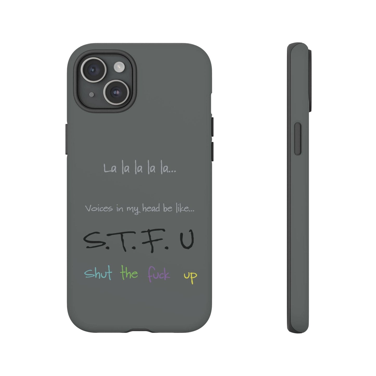 Printify Phone Case iPhone 15 Plus / Matte Shut the F*ck Up iPhone Case – Bold, Funny & Built to Protect