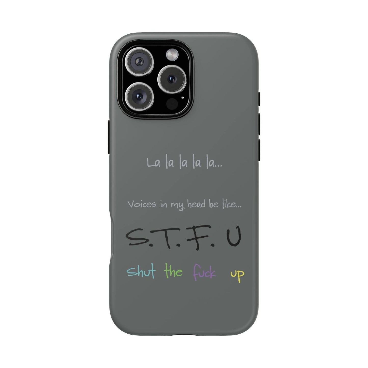 Printify Phone Case iPhone 16 Pro Max / Matte Shut the F*ck Up iPhone Case – Bold, Funny & Built to Protect