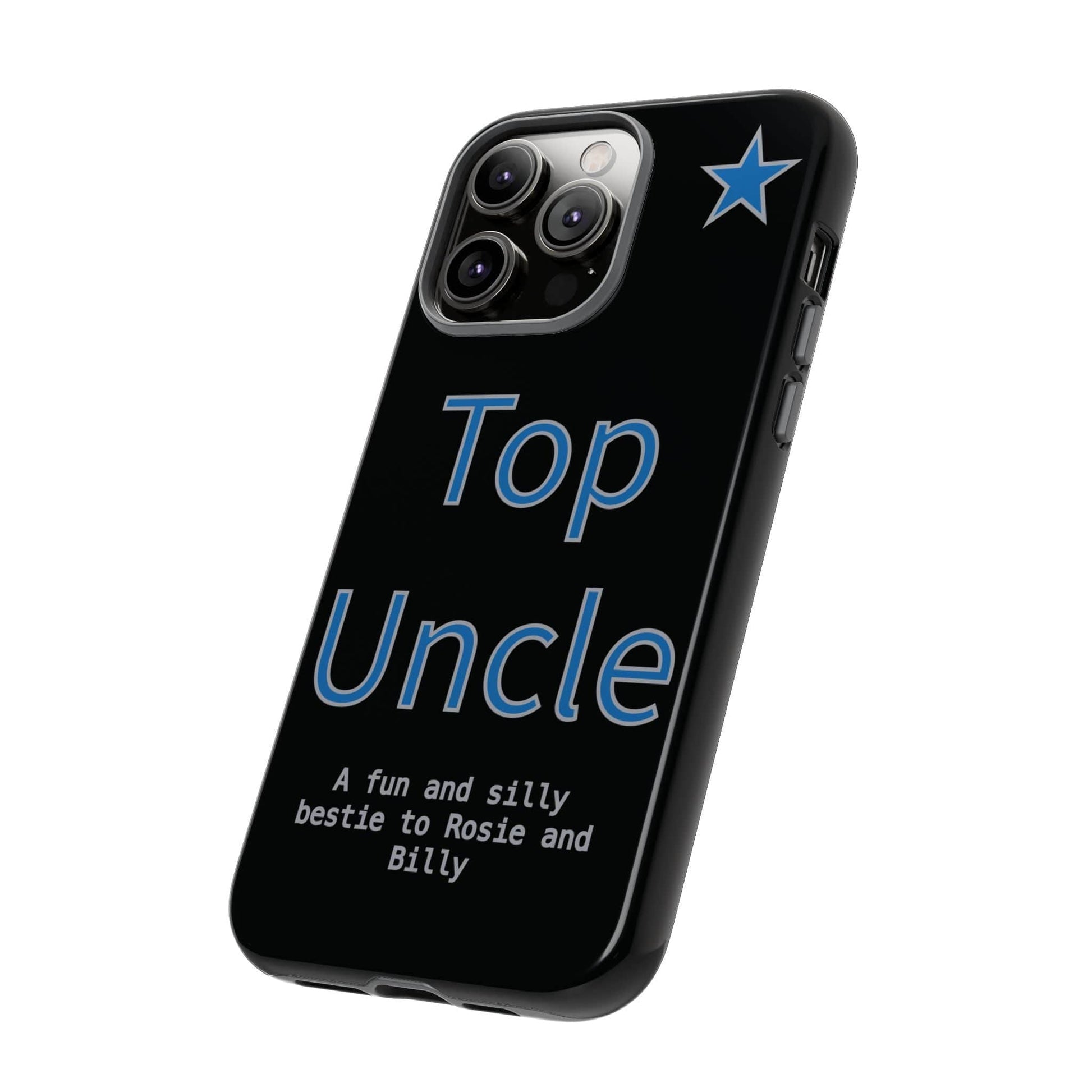 Printify Phone Case Personalised Top Uncle iPhone Case – A Fun & Practical Gift for Him