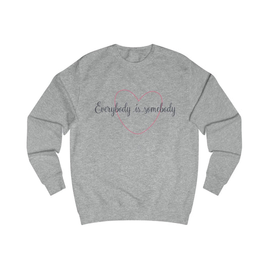 Printify Sweatshirt Heather Grey / S Everybody is Somebody Unisex Sweatshirt