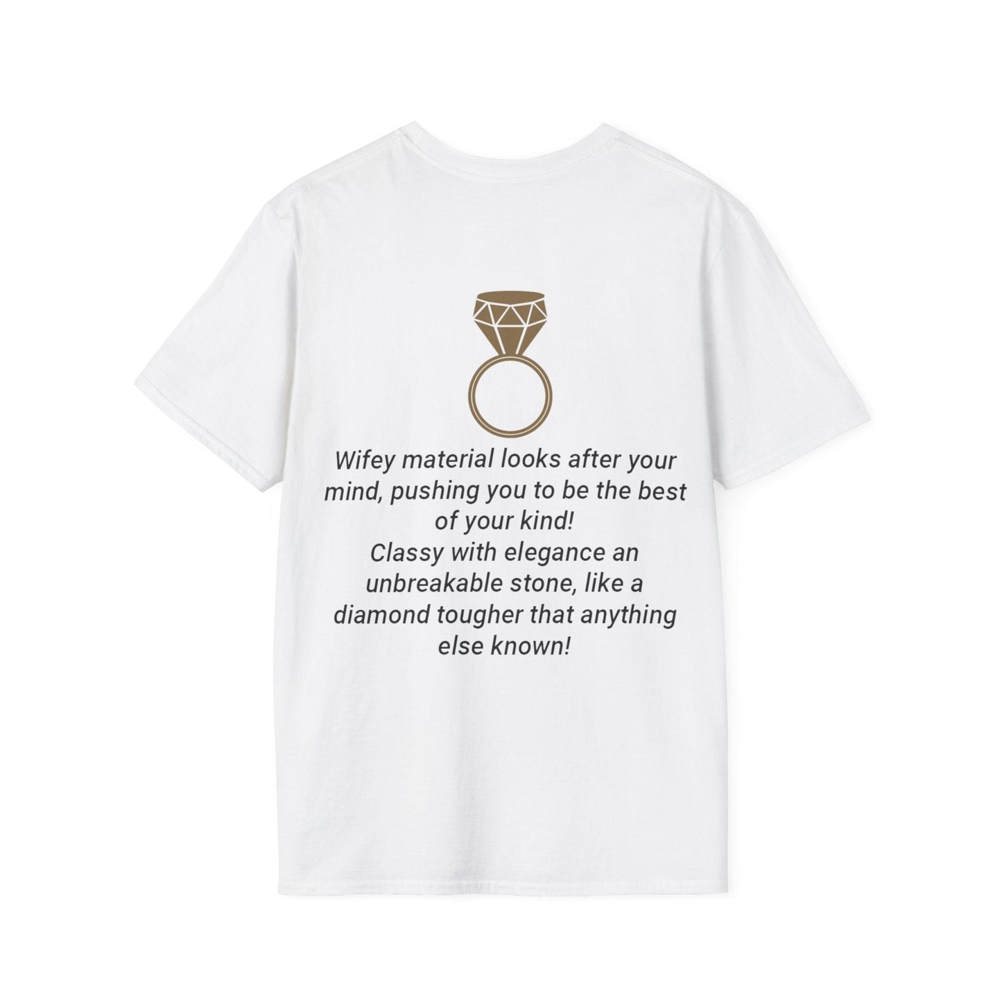 Printify T-Shirt 100% Wifey Material T-Shirt