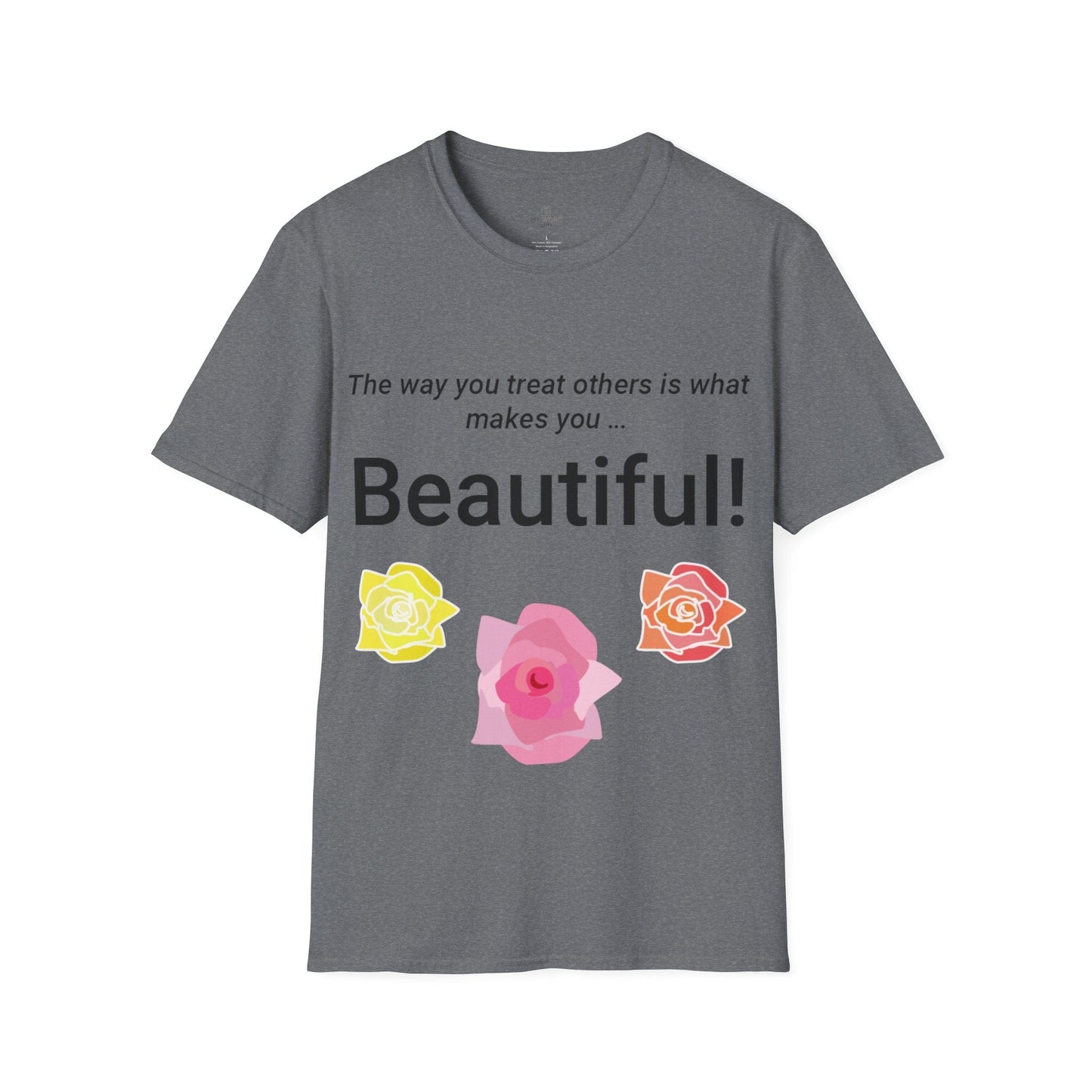 Printify T-Shirt Graphite Heather / M Beautiful You T-Shirt