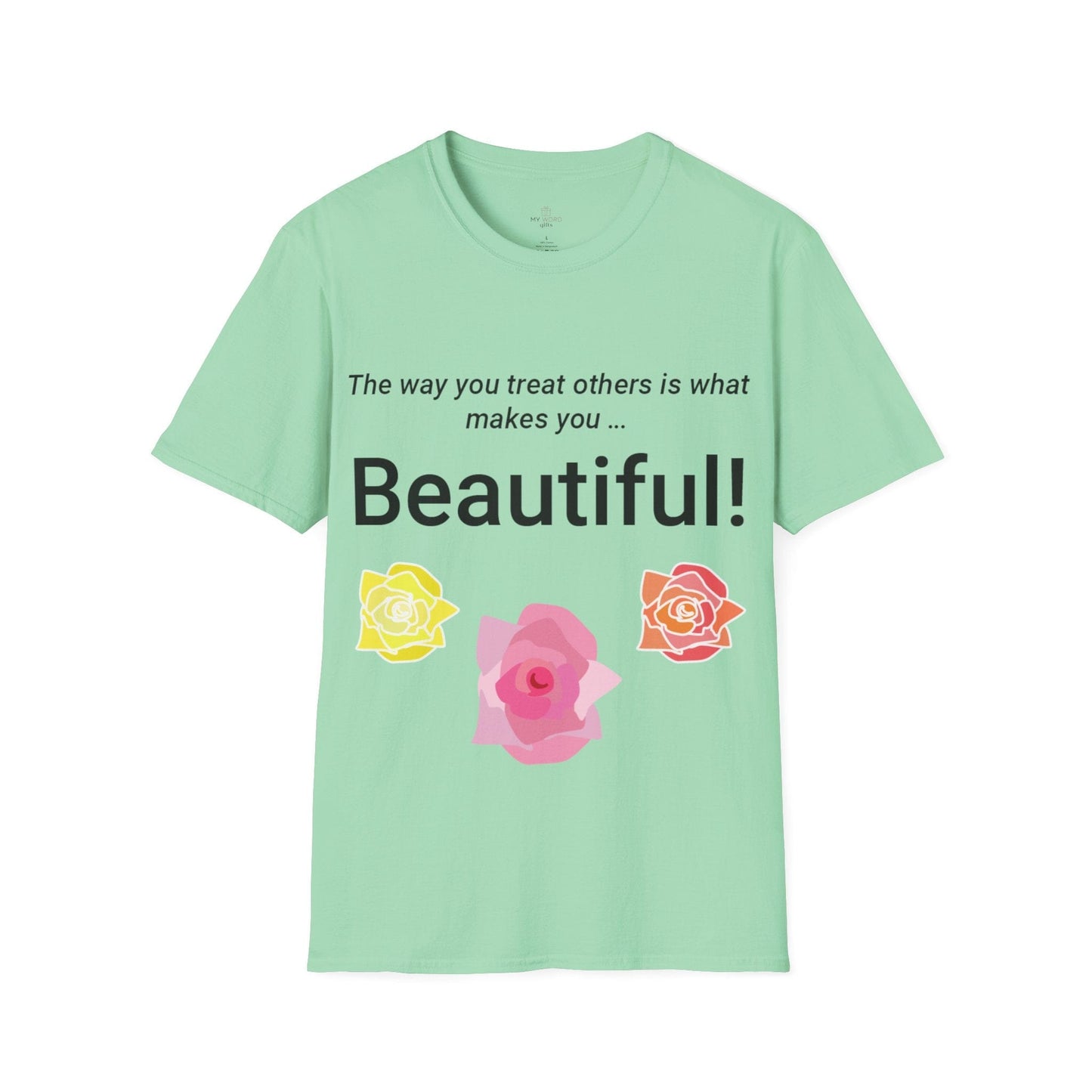 Printify T-Shirt Mint Green / XL Beautiful You T-Shirt