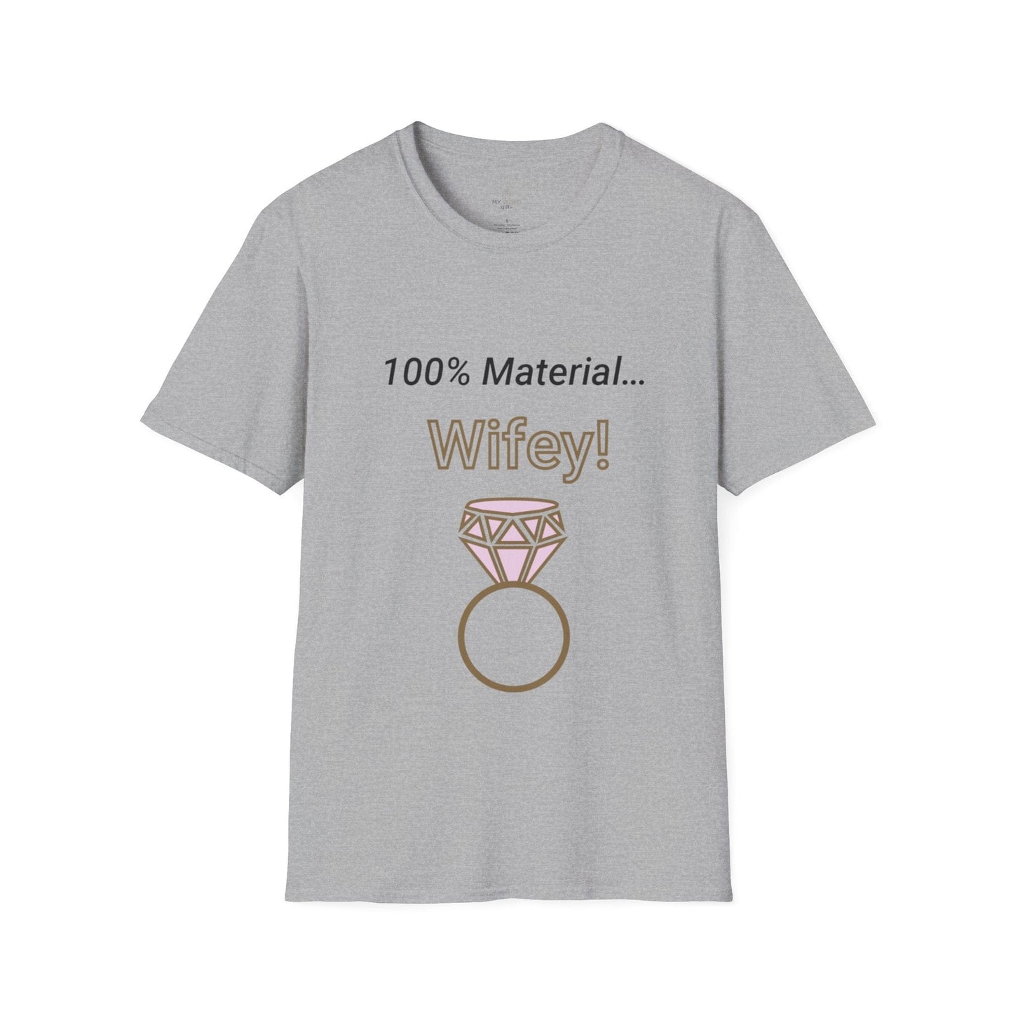 Printify T-Shirt Sport Grey / S 100% Wifey Material T-Shirt