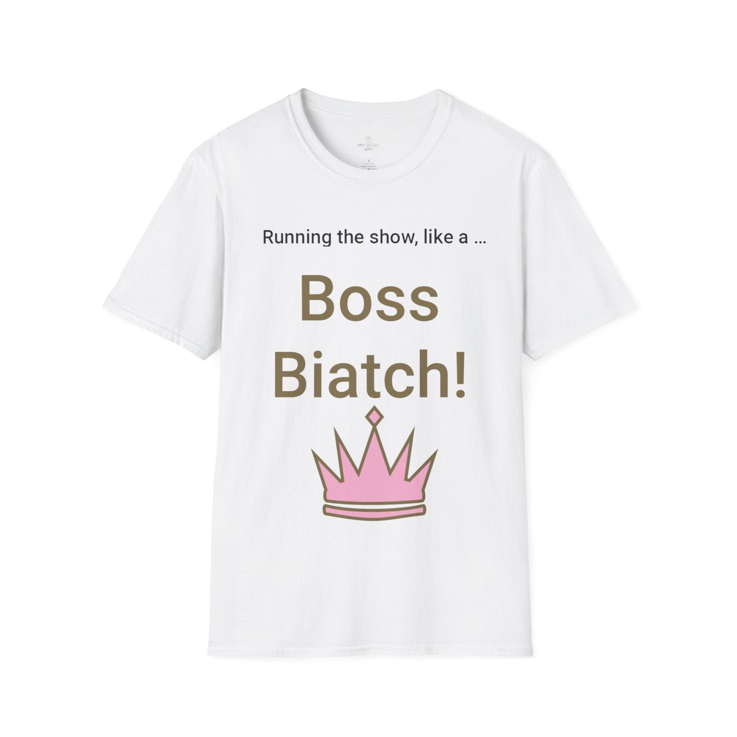 Printify T-Shirt White / S Boss Biatch T-Shirt
